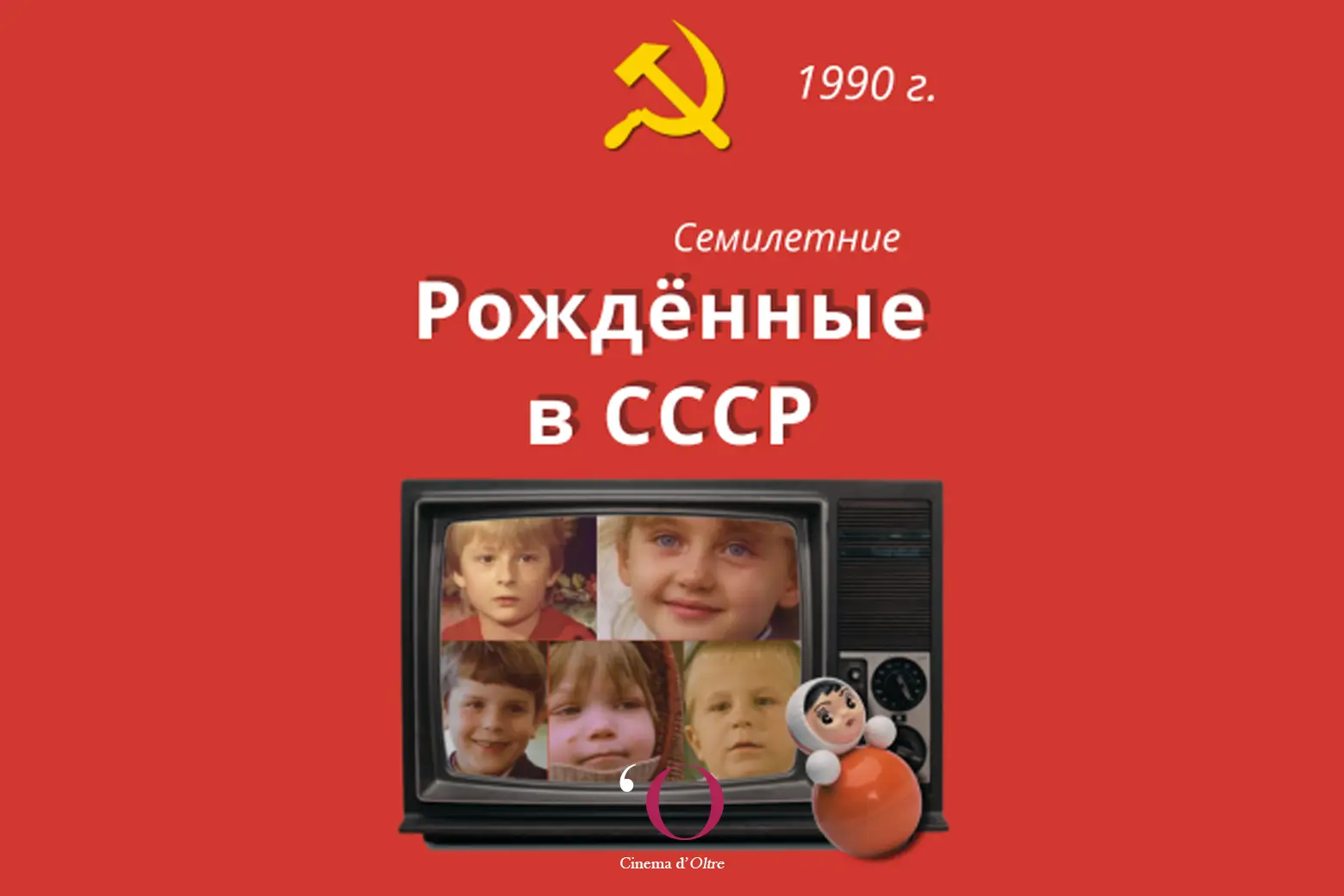 “Nati in URSS – 7 anni” un documentario di Sergej Mirošnicenko